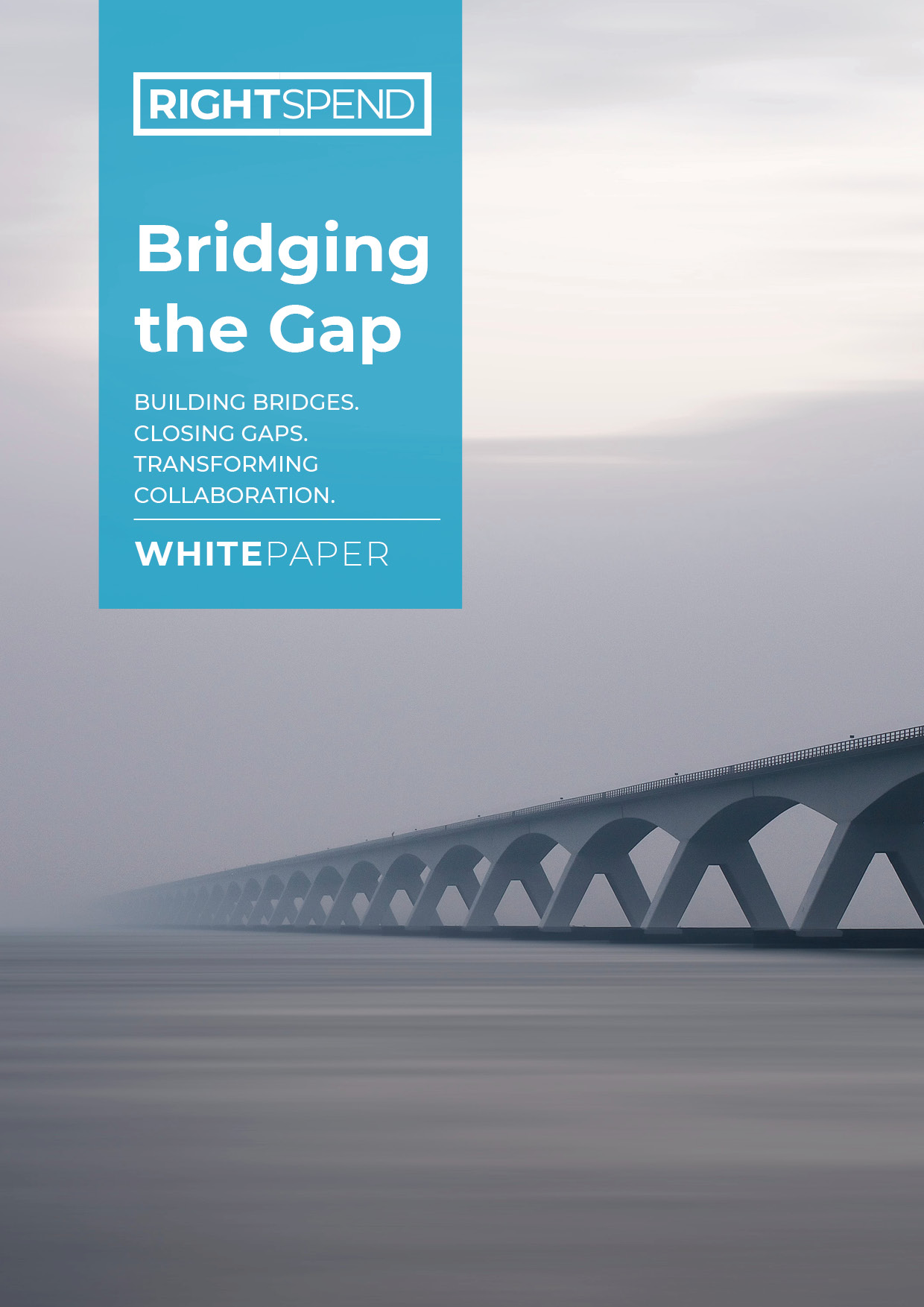 Bridging the Gap RightSpend Whitepaper